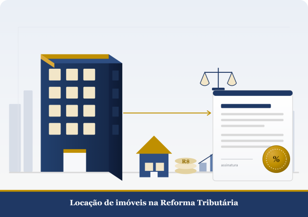 Atenção, proprietário de imóvel: a Reforma Tributária pode te transformar em contribuinte do IBS e da CBS