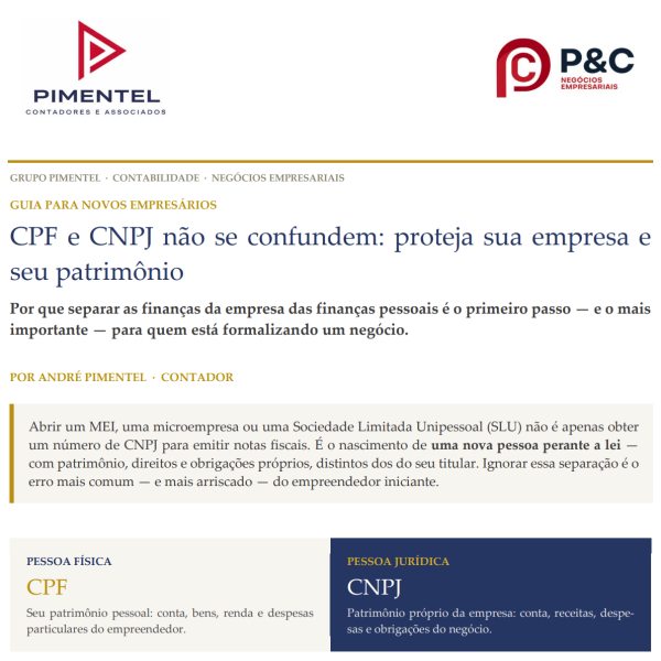 CPF e CNPJ não se confundem: por que a separação patrimonial é essencial para proteger sua empresa e seu patrimônio